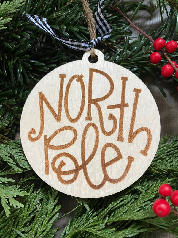 North Pole Ornament