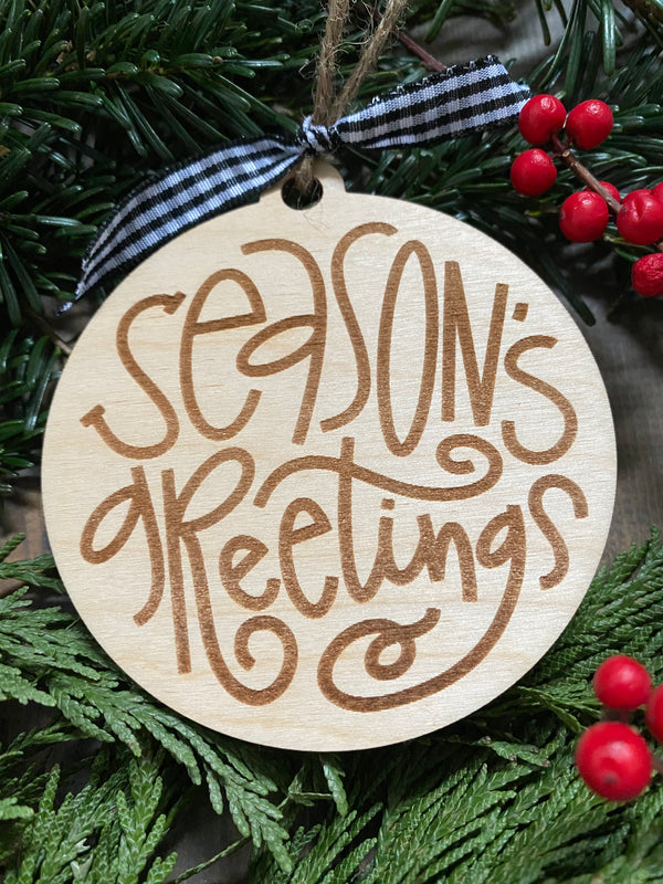 Season’s Greetings Ornament