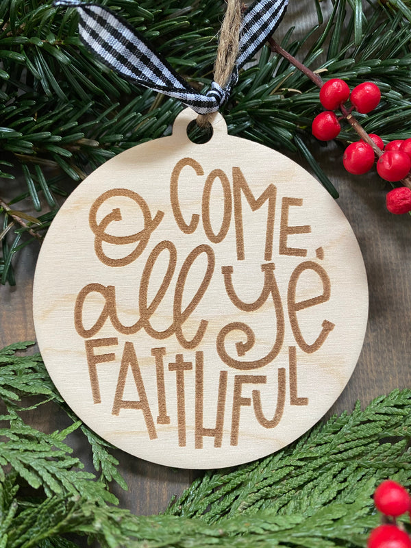 O Come All Ye Faithful Ornament